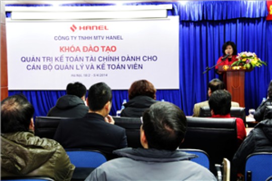 Hanel tổ chức khóa học quản trị kế toán - tài chính cho cán bộ quản lý và CBNV kế toán trong toàn Tổng Công ty