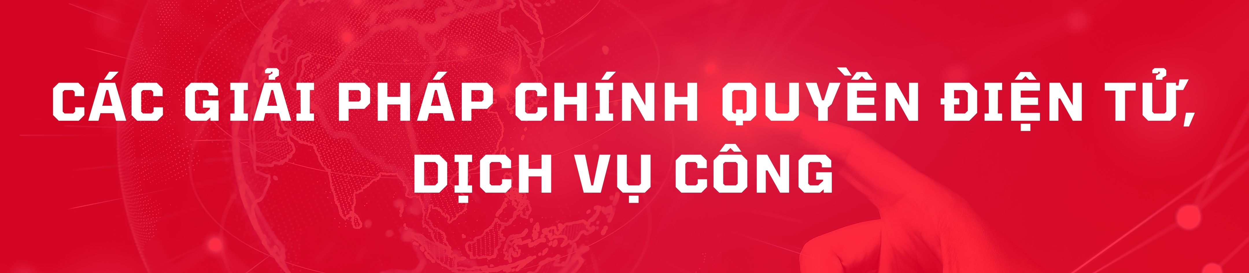 Các giải pháp chính quyền điện tử, dịch vụ công